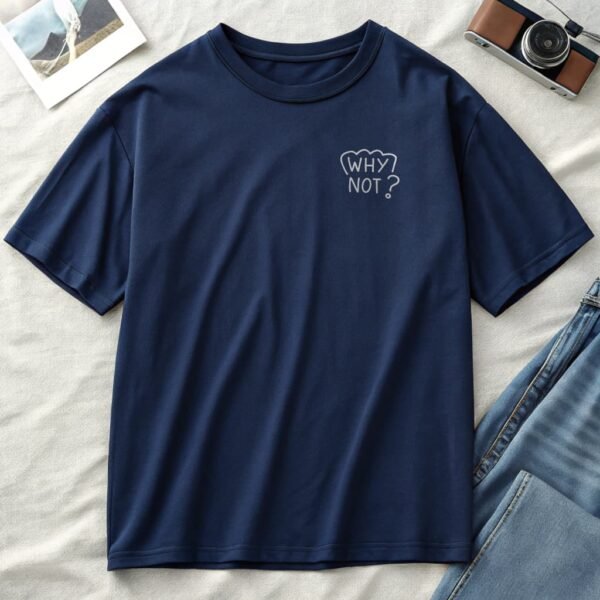 Why not Unisex Dropshoulder Tshirt